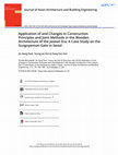 Research paper thumbnail of Application of and Changes in Construction Principles and Joint Methods in the Wooden Architecture of the Joseon Era: A Case Study on the Sungnyemun Gate in Seoul