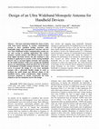 Research paper thumbnail of Design of an Ultra Wideband Monopole Antenna for Handheld Devices