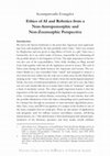 Research paper thumbnail of Ethics of AI and Robotics from a Non-Antropomorphic and Non-Zoomorphic Perspective