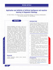 Research paper thumbnail of Application and fallibility of Artificial Intelligence and machine learning in Diagnostic Pathology