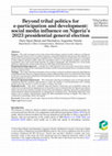 Research paper thumbnail of Beyond tribal politics for e-participation and development: social media influence on Nigeria's 2023 presidential general election