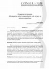 Research paper thumbnail of Desquiciar el presente. Alternancias entre la especulación y la lectura en autoras argentinas