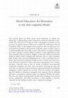 Research paper thumbnail of Moral Education: An Alternative to the Anti-empathic Model