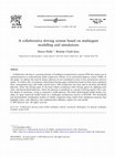 Research paper thumbnail of A collaborative driving system based on multiagent modelling and simulations