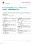 Research paper thumbnail of European Heart Journal – Cardiovascular Imaging Top Reviewers 2016