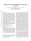 Research paper thumbnail of Similarity-based Reasoning in Qualified Logic Programming