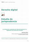 Research paper thumbnail of La retirada de contenidos de internet basada en la legislación de protección de datos