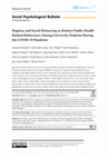 Research paper thumbnail of Hygiene and social distancing as distinct public health related behaviours among university students during the COVID-19 pandemic