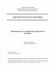 Research paper thumbnail of Determinantes De La Calidad De La Educación En Colombia