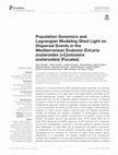 Research paper thumbnail of Population Genomics and Lagrangian Modeling Shed Light on Dispersal Events in the Mediterranean Endemic Ericaria zosteroides (=Cystoseira zosteroides) (Fucales)