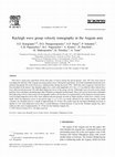 Research paper thumbnail of Rayleigh wave group velocity tomography in the Aegean area