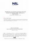 Research paper thumbnail of Identification of Constitutive Parameters from Full Thermal and Kinematic Fields: Application to Hyperelasticity