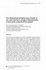 Research paper thumbnail of One-dimensional turbulent mass transfer at air-water interfaces: details of discontinuities of derivatives using the RSW method