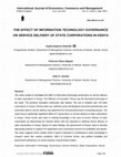 Research paper thumbnail of THE EFFECT OF INFORMATION TECHNOLOGY GOVERNANCE ON SERVICE DELIVERY OF STATE CORPORATIONS IN KENYA