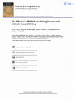 Research paper thumbnail of The Effect of a PBWMIP on Writing Success and Attitude toward Writing