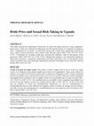 Research paper thumbnail of Bride Price and Sexual Risk Taking in Uganda