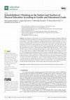 Research paper thumbnail of Schoolchildren's Thinking on the Subject and Teachers of Physical Education According to Gender and Educational Grade