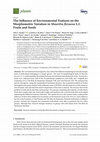 Research paper thumbnail of The Influence of Environmental Features on the Morphometric Variation in Mauritia flexuosa L.f. Fruits and Seeds