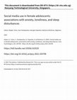 Research paper thumbnail of Social media use in female adolescents: Associations with anxiety, loneliness, and sleep disturbances