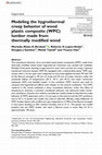 Research paper thumbnail of Modeling the hygrothermal creep behavior of wood plastic composite (WPC) lumber made from thermally modified wood