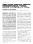 Research paper thumbnail of Newborn Screening of Inborn Errors of Metabolism by Capillary Electrophoresis−Electrospray Ionization-Mass Spectrometry: A Second-Tier Method with Improved Specificity and Sensitivity