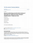 Research paper thumbnail of Molecular epidemiology and antimicrobial resistance of Salmonella spp. isolated from broilers and pigs at slaughterhouses in Thailand and China