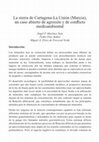 Research paper thumbnail of La sierra de Cartagena - La Unión (Murcia-España), um caso abierto de agresión y conflicto medioambiental