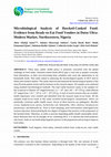 Research paper thumbnail of Microbiological Analysis of Hawked-Cooked Food: Evidence from Ready-to-Eat Food Vendors in Dutse Ultra-Modern Market, Northwestern, Nigeria