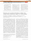 Research paper thumbnail of Predicting early and delayed bleedings in children who undergo adeno-tonsillectomy surgery. Is it really possible?