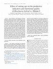 Research paper thumbnail of Effect of cutting age on the productive indicators and nutritional quality of Brachiaria hybrid vc. Mulato I