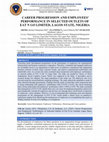 Research paper thumbnail of Career Progression and Employees’ Performance in Selected Outlets of Eat N Go Limited, Lagos State, Nigeria.