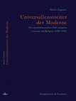 Research paper thumbnail of Forthcoming: Universalienstreiter der Moderne. Das sprachtheoretische Feld zwischen Literatur und Religion (1890–1930), Königshausen & Neumann, Reihe: Poetik & Episteme, Bd. 7, Würzburg 2024, ISBN 978-3-8260-8908-4