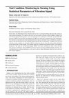 Research paper thumbnail of Tool Condition Monitoring in Turning Using Statistical Parameters of Vibration Signal