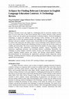 Research paper thumbnail of SciSpace for Finding Relevant Literature in English Language Education Contexts: A Technology Review