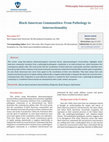 Research paper thumbnail of Black American Communities: From Pathology to Intersectionality