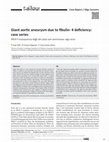 Research paper thumbnail of Giant aortic aneurysm due to fibulin- 4 deficiency: case series