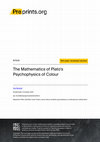 Research paper thumbnail of The Mathematics of Plato's Psychophysics of Colour