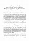 Research paper thumbnail of Introduction to "Origins of Human Language: Continuities and Discontinuities with Nonhuman Primates