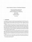 Research paper thumbnail of Secure Statistical Analysis of Distributed Databases