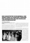 Research paper thumbnail of Der Darmstädter Schwabenball der 1950er Jahre als Zankapfel zwischen den gemäßigten und den radikalen "Deutschbewussten"