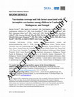 Research paper thumbnail of Vaccination Coverage and Risk Factors Associated With Incomplete Vaccination Among Children in Cambodia, Madagascar, and Senegal