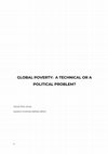 Research paper thumbnail of GLOBAL POVERTY A TECHNICAL OR A POLITICAL PROBLEM