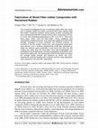 Research paper thumbnail of Fabrication of Wood Fiber-rubber Composites with Reclaimed Rubber