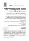 Research paper thumbnail of Agronomic Zn Biofortification of Cereal Crops a Sustainable Way to Ensuring Nutritional Security: A Review