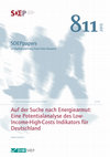 Research paper thumbnail of Auf Der Suche Nach Energiearmut: Eine Potentialanalyse Des Low-Income-High-Costs Indikators FFr Deutschland (Searching for Fuel Poverty A Potential Analysis of the Low-Income-High-Costs Indicator for Germany)