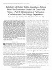 Research paper thumbnail of Reliability of Highly Stable Amorphous-Silicon Thin-Film Transistors Under Low Gate-Field Stress—Part II: Optimization of Fabrication Conditions and Gate Voltage Dependence