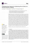 Research paper thumbnail of A Multifunctional Approach to Optimizing Woven Fabrics for Thermal Protective Clothing