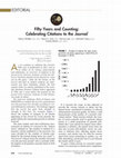 Research paper thumbnail of Fifty Years and Counting: Celebrating Citations to the Journal