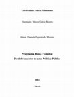 Research paper thumbnail of Programa Bolsa Familia Desdobramentos de uma Politica Pública