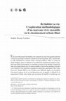 Research paper thumbnail of Ré-habiter sa vie. L’exploration méthodologique d’un nouveau vivre ensembleviale cheminement urbain filmé